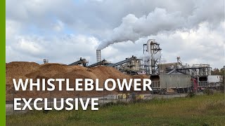 Whistleblower exposes top biomass producer's empty promises