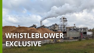 Whistleblower exposes top biomass producer's empty promises