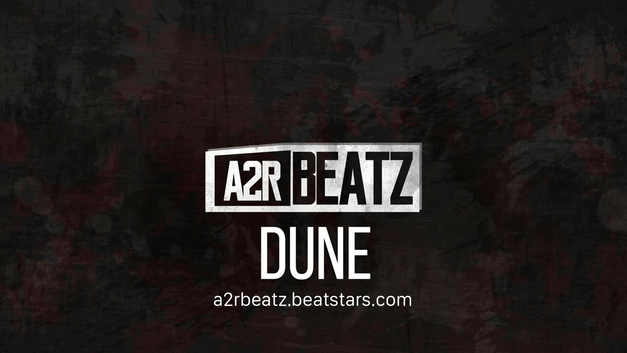 DUNE - CENTRALCEE X HEADIEONE X DIGGAD X RUSS MILLIONS X DIGDAT UKDRILL TYPEBEAT (PROD @A2RBEATZ)
