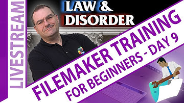 Law & DisOrder Claris FileMaker Beginners Many to Many relationships Day 9 - FileMaker Training Live