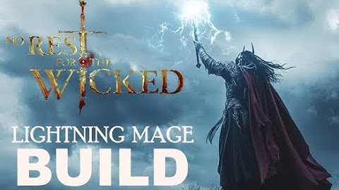 Lightning Mage Wand Build (Breach) - No Rest for the Wicked