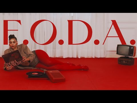 DORA SANCHES  - F.O.D.A. (Clipe Oficial)
