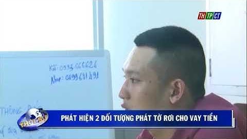 Bắt quả tang 02 đối tượng có hành vi tán phát tờ rơi quảng cáo cho vay tiền trả góp