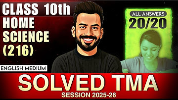 Nios Class 10th Home Science (216) Solved TMA English Medium | Public Exam 2025-26 Solved TMA