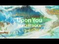 Bialystocks - Upon You【Official Audio】