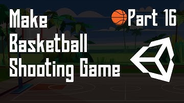 Part 16: Refactor: Scene System & Game System [Basketball Shooting Game for Android Unity 2D]