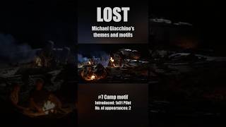 #7 Camp motif (LOST - Michael Giacchinos themes and motifs)