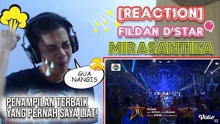SAMPE NANGIS! PENAMPILAN TERBAIK SEPANJANG MASA | FILDAN D'STAR | REACTION