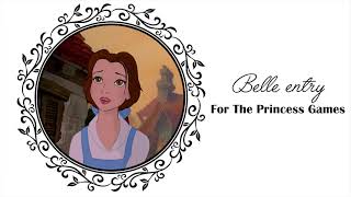 Belle Audition for The Princess Games 2023