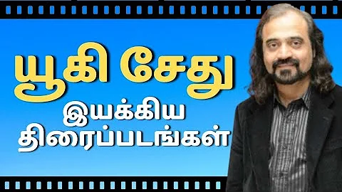 Director Yugi Sethu Movies List | Actor Yugi Sethu Directed Movies | Filmography Of Yugi Sethu - DayDayNews