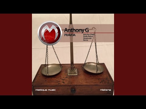 Anthony G — Pravda (Pavlin Petrov Remix)