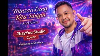 Minsan Lang Kita Iibigin (Afro Dance Pop 120 BPM Cover) – JhayYou Studio | Viral Club Remix 🔥