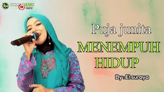 Menempuh Hidup - Puja junita (cover) karya : el suraya live @HikmahMusiklive07