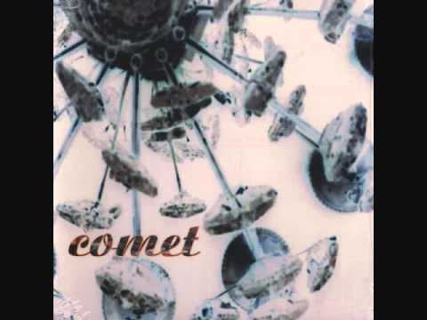 Comet - She's A Mastermind