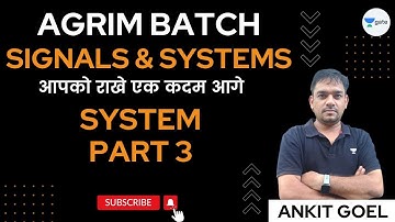 Signals and Systems | System | Part 3 | Ankit Goel | Kreatryx GATE