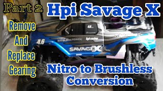 Rc How to convert Hpi Savage X nitro to brushless pt2 The gearbox RC