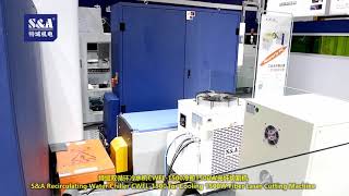 S&A Recirculating Water Chiller Cwfl-1500 For Cooling 1500W Fiber Laser Cutting Machine