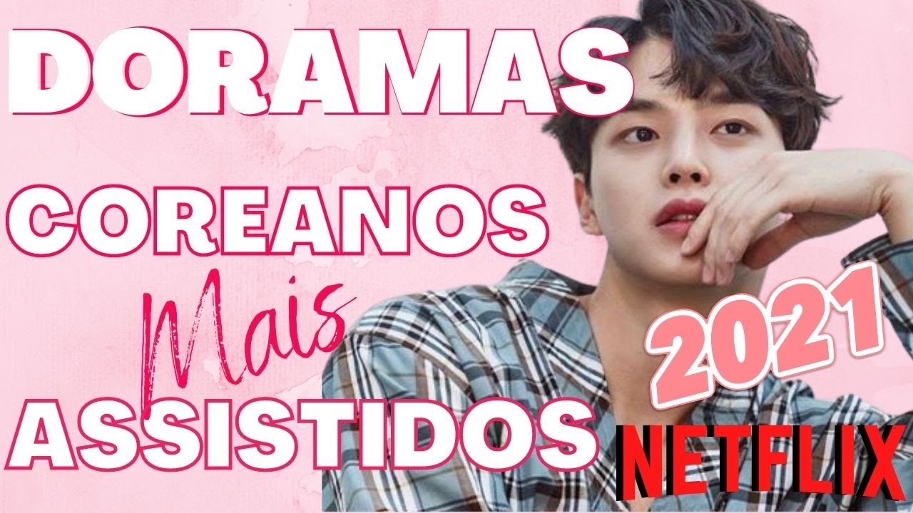 23 melhores doramas de 2021 - Aficionados