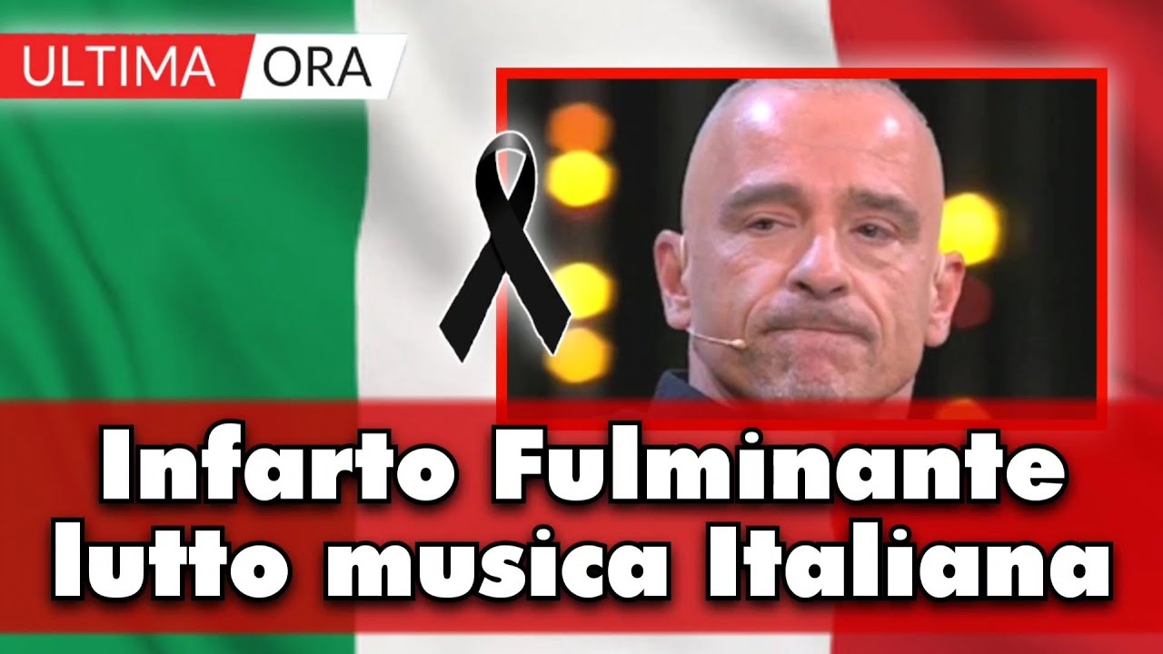 Lutto nella musica Italiana, é stato ucciso da un infarto fulminante ...