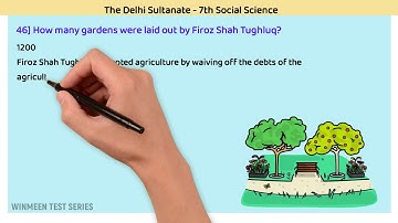The Delhi Sultanate Part 3 - 7th Social Science Questions With Answers