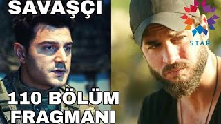 SAVAŞÇI 110 . BÖLÜM FRAGMANI TANITIM