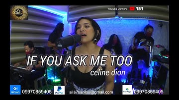 IF YOU ASK ME TOO-Céline Dion-AILA SANTOS/R2K Live cover