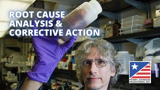 Root Cause Analysis & Corrective Action