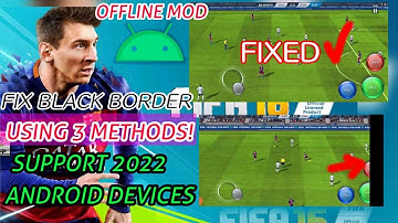 How to Fix FIFA16 Black border screen and changes to fullscreen | Android game offline
