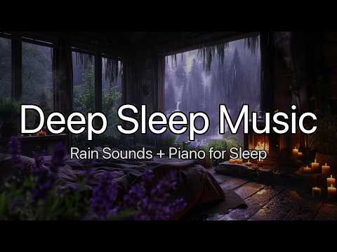 Heavy Rain and a Crackling Fireplace in a Cozy Cabin – 4-Hour Deep Sleep Music to Fall Asleep Fast