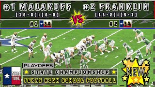 #1 Malakoff vs #2 Franklin Football | [STATE CHAMPIONSHIP | FULL GAME]