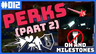 Unused Perks (Part 2) | Classified #012 | Deep Rock Galactic