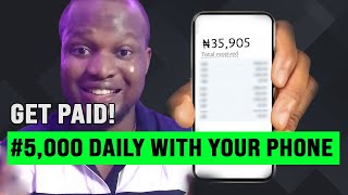 How To Make #5000 Per Day With YOUR PHONE (Make Money On Your Phone in 2023)