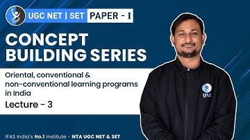 Oriental, Conventional & Non-Conventical l Learning Programs in India | UGC-NET/SET | IFAS