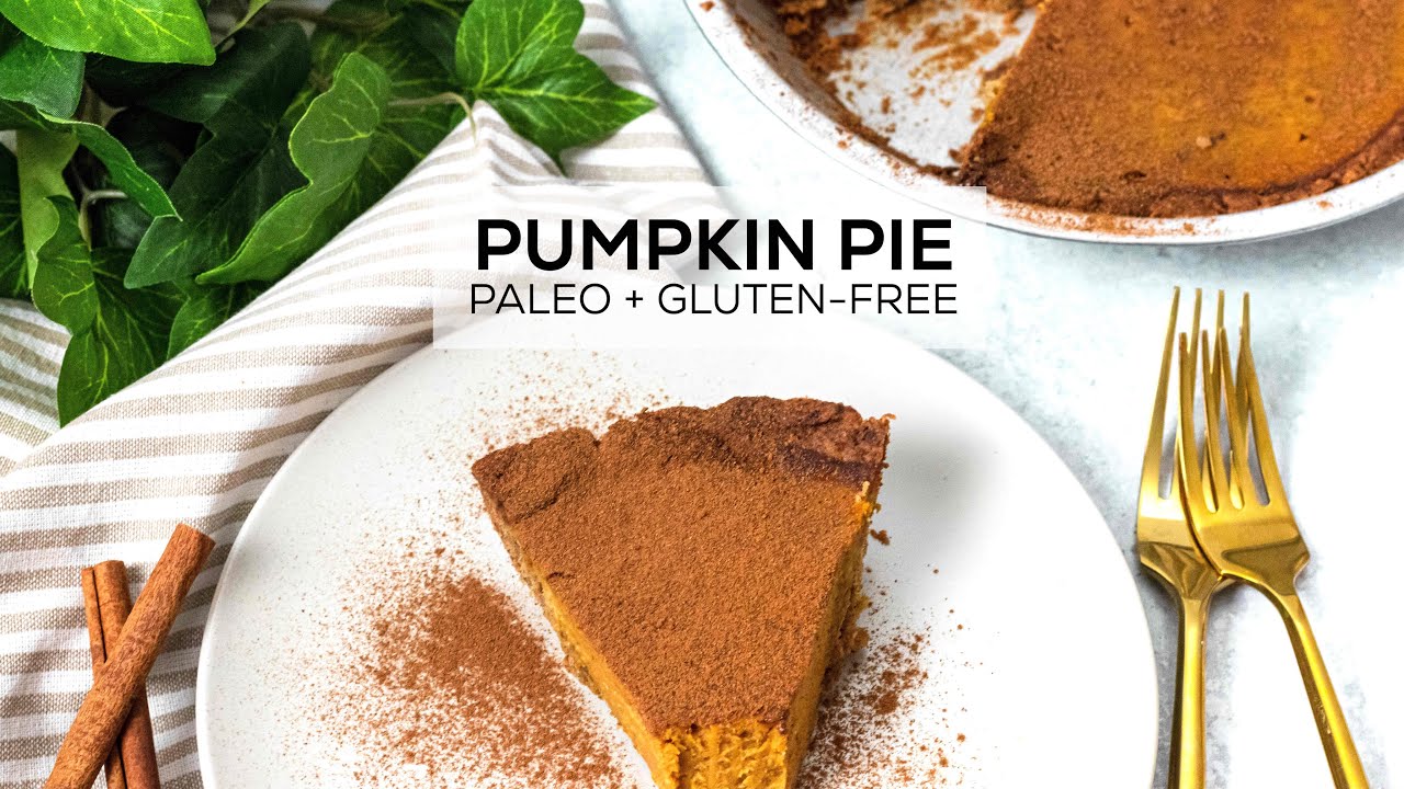 Easy & Healthy PUMPKIN PIE Recipe | How to Make Pumpkin Pie from Scratch | paleo, gluten-free