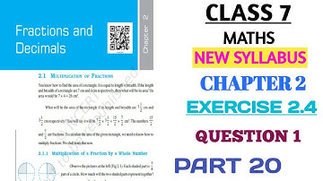 CLASS7 MATHS CHAPTER 2 FRACTIONS AND DECIMALS EXERCISE 2.4 QUESTION 1 PART20 (NEW BOOK) @nksclasses