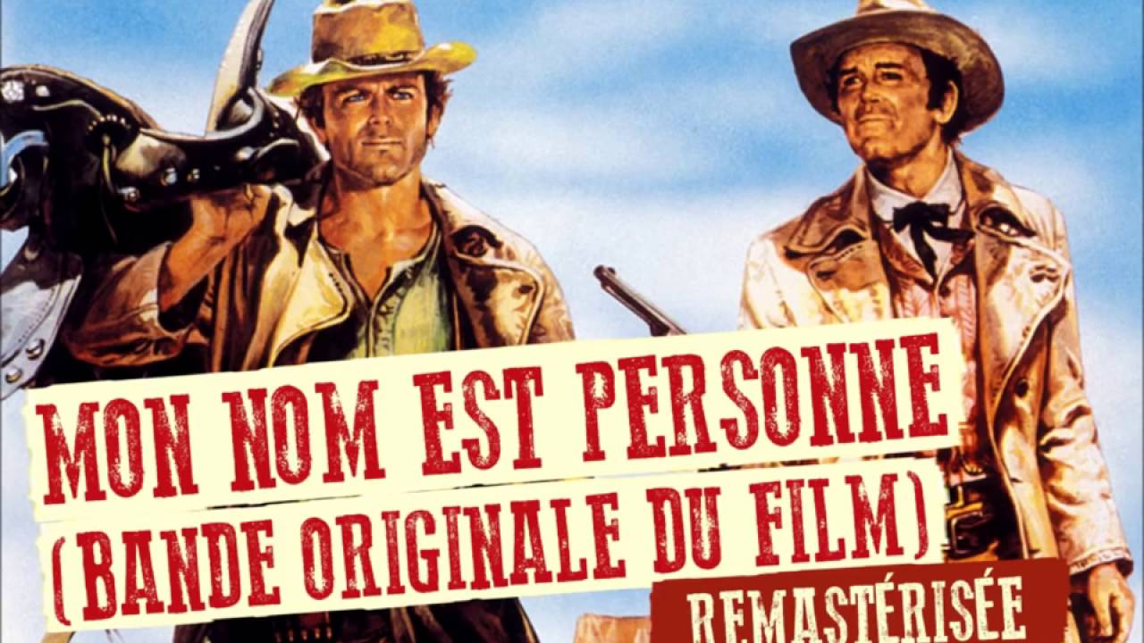 Mon Nom Est Personne (Thème Principal) Ennio Morricone [High Quality