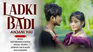 Ladki Badi Anjani Hai - Cover💕 | Love Story Video❤ | Romantic Hindi Song | Editing House Present's