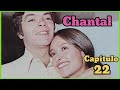 CHANTAL * Capítulo 22 * fotonovela seriada con DANIELA ROMO. #danielaromo #1980 #fotonovela