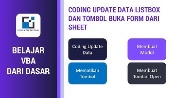 MATERI DASAR VBA EXCEL - CODING UPDATE DATA DAN MEMANGGIL FORM DARI SHEET