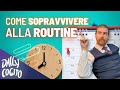 L&#39;illusione della vita Eccezionale: sopravvivere alla Routine