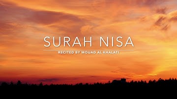 Surah Nisa 23-87  - سورة النساء | Mouad Al Khalati | English Translation