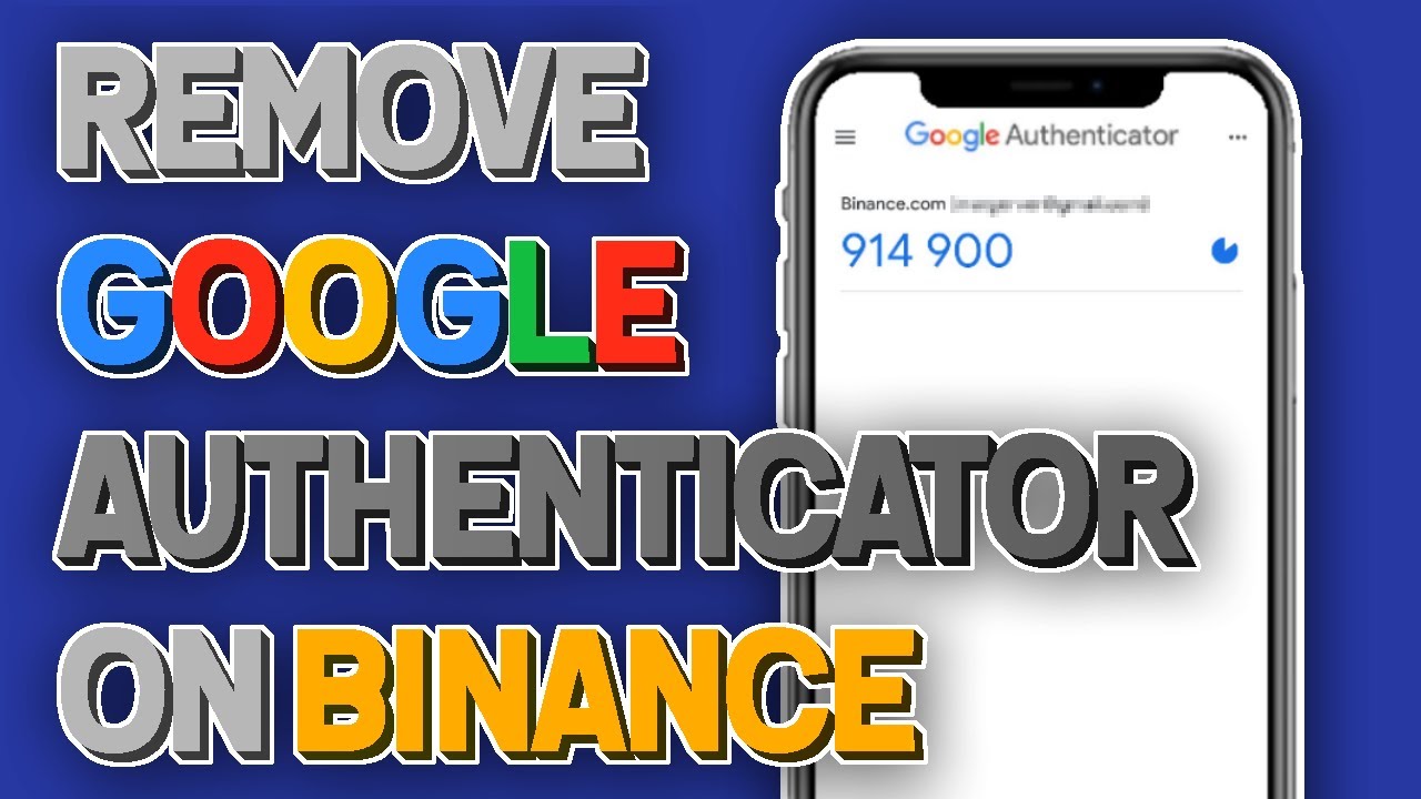 Binance google authenticator key lost blockchain for android