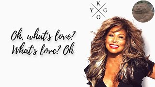 Kygo And Tina Turner - What's Love Got To Do With It? (Extended Version - Lyrics Video) Resimi
