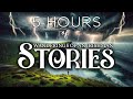 An extralong sleep story collection 5 hours of my wanderings of an irishman stories