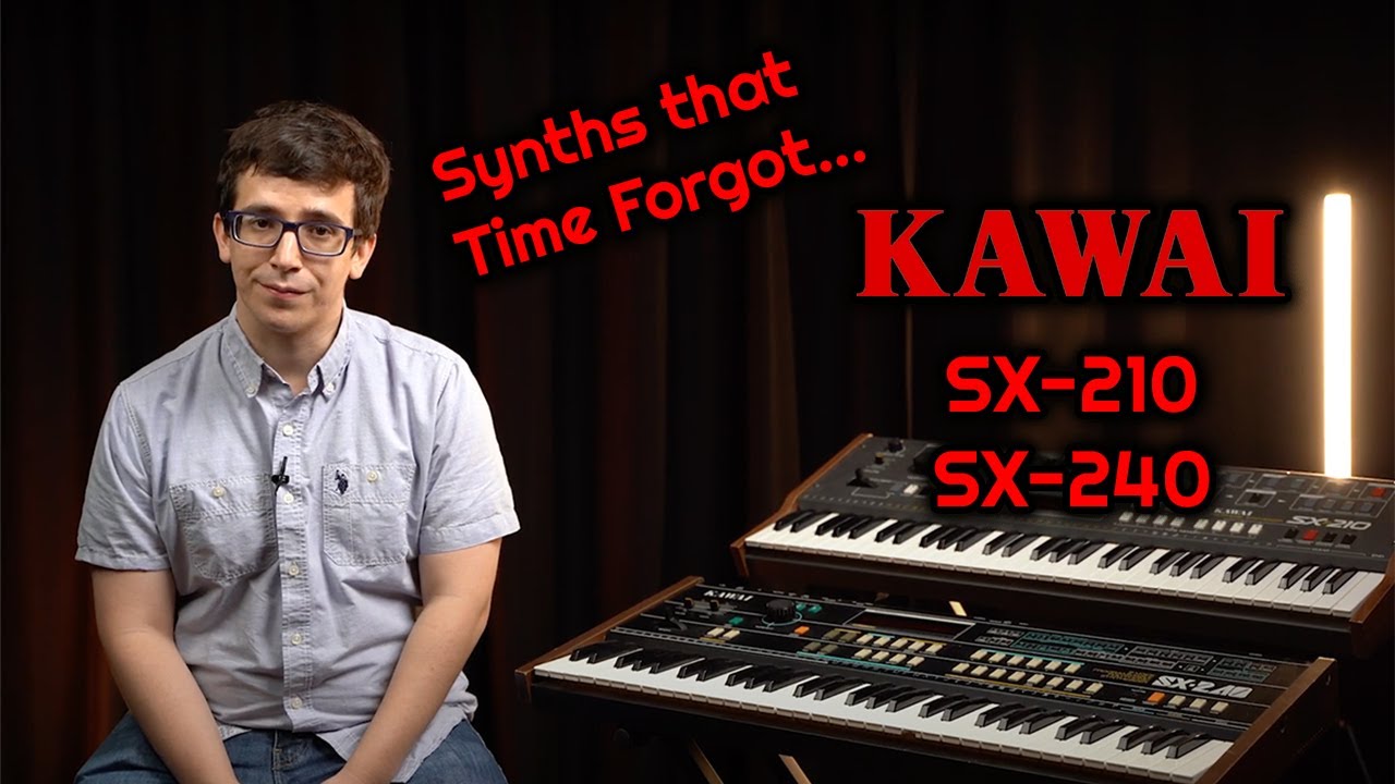 Synths That Time Forgot: The Kawai SX240 and SX210 | Alamo Music