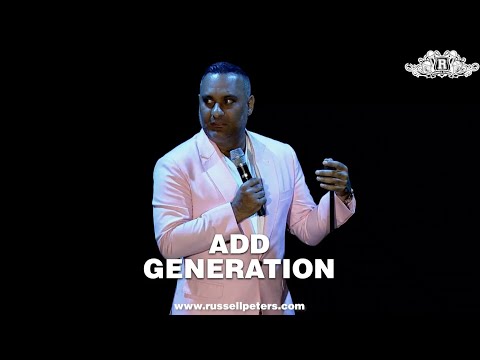 Russell Peters | A.D.D Generation