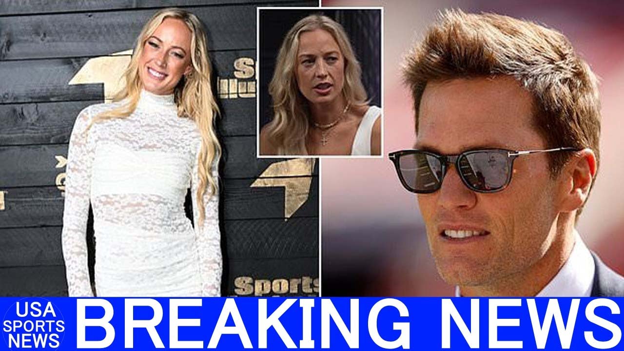 Sophie Cunningham breaks her silence on Tom Brady's forbidden romance'