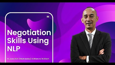 Negotiation Skills Using NLP with Syahman Bustamam