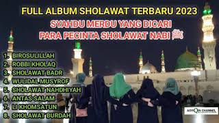 FULL ALBUM SHOLAWAT TERBARU 2023 | JERNIH SYAHDU | SANGAT COCK UNTUK PARA PECINTA SHOLAWAT NABI ﷺ