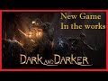 (NEW BATTLE ROYALE) Dark and Darker, an early look